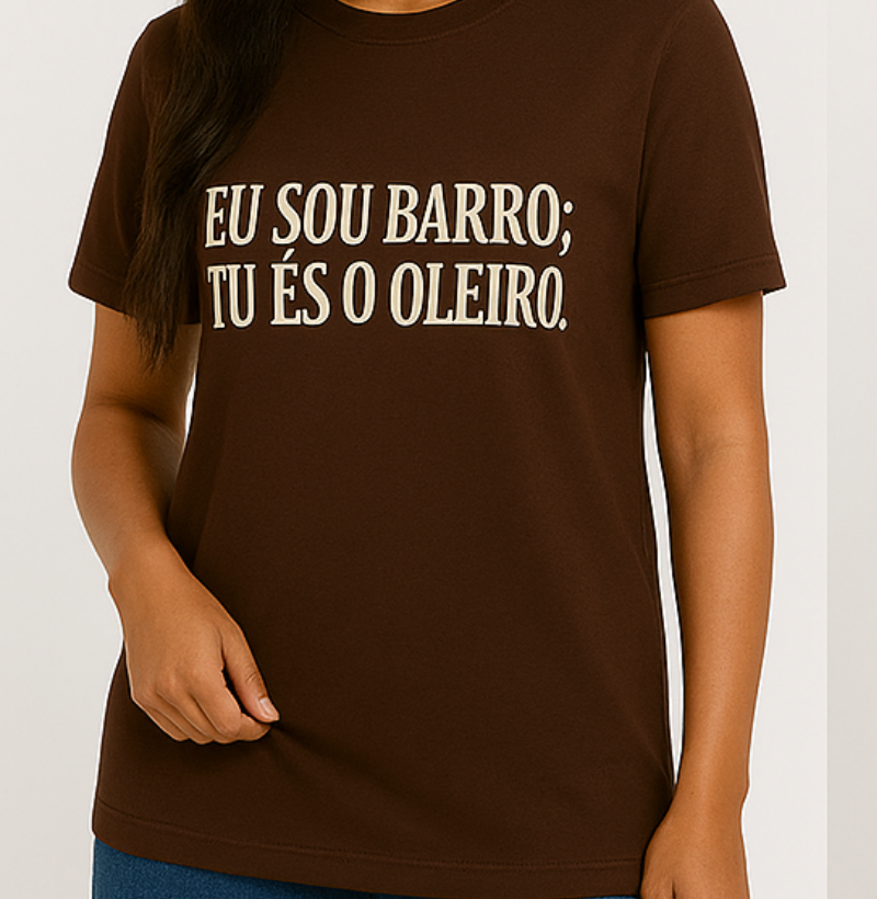 Camiseta "EU SOU BARRO; TU ÉS O OLEIRO. MOLDA-ME, SENHOR ISAÍAS 64:8"